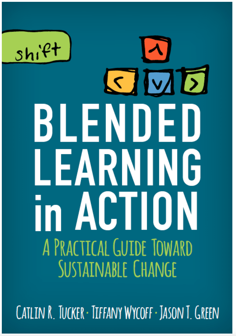 Book Review: Blended Learning in Action (Tucker)