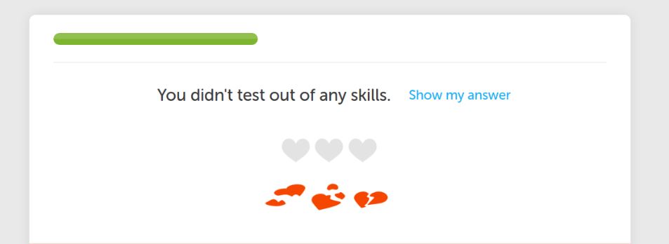 "You did not test out of any skills." These simple words seemed to be the worst possible news to students.