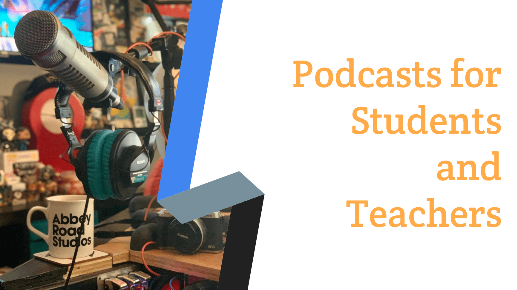 55. Using podcasts for student and teacher learning: a solo episode